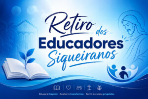 Retiro dos Educadores Siqueiranos