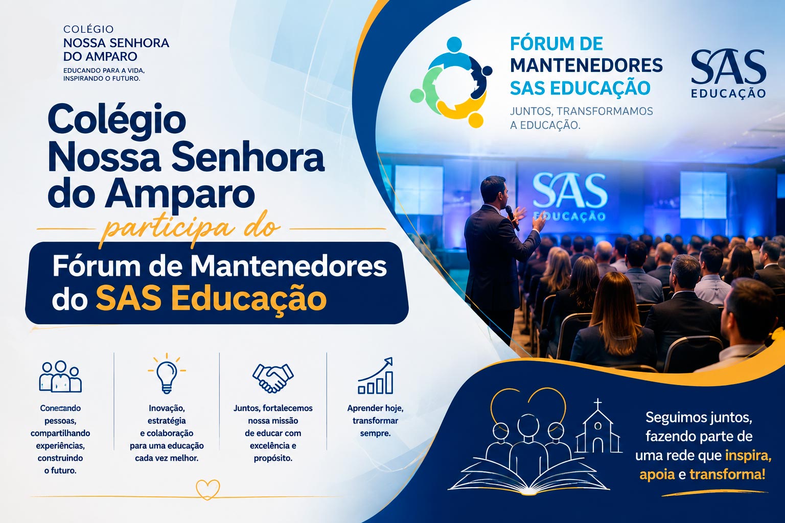 Colégio Nossa Senhora do Amparo participa do Fórum de Mantenedores do SAS Educação