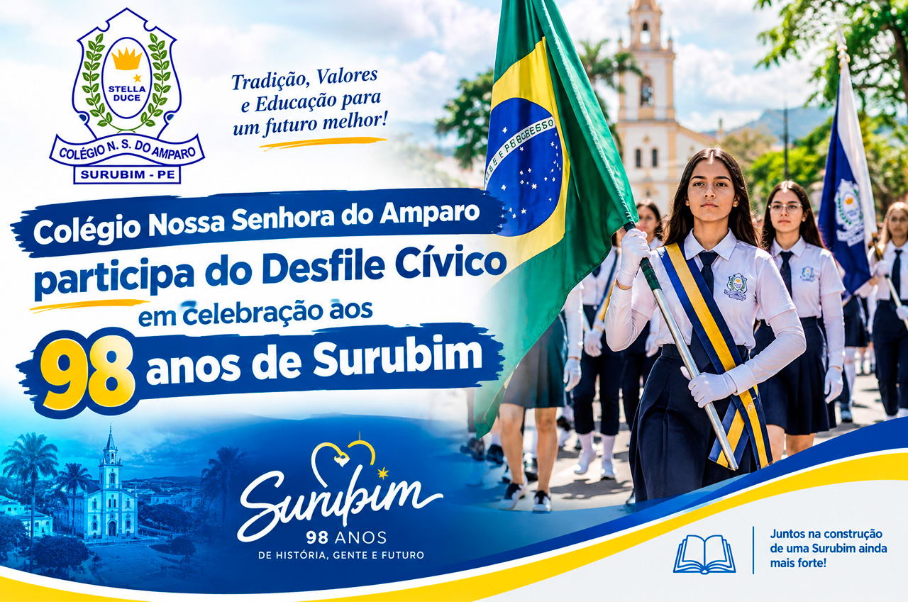 Colégio Nossa Senhora do Amparo participa do Desfile Cívico em celebração aos 98 anos de Surubim